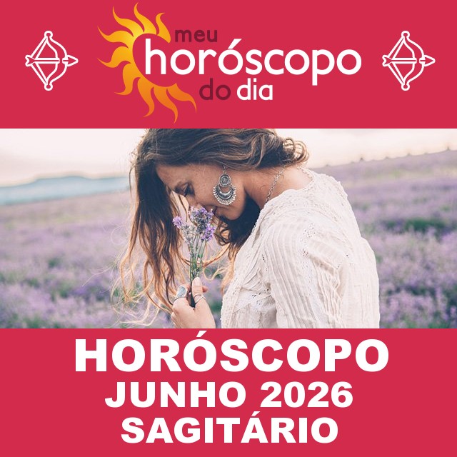 ♐SagitÃ¡rio: Horóscopo de Junho de 2026